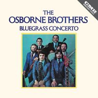 The Osborne Brothers - Bluegrass Concerto