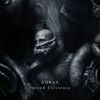 GORAN - Forced Existence
