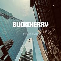 Buckcherry - Power Talk