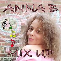 Anna B - Mix Up