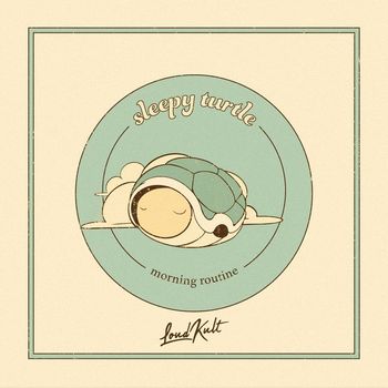 sleepy turtle - morning routine