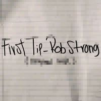 Rob Strong - First Tip