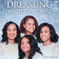 The Minors - Dreaming (White Christmas)
