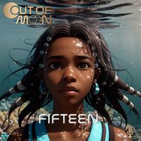 Out of Moon - Fifteen - EP
