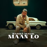 Hamza Malik - Maan Lo