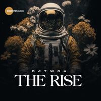 DJ Two4 - The Rise (Original Mix)