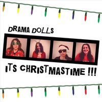 Drama Dolls - It's Christmas Time