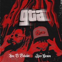 Sou El Flotador - GTA (feat. Liiro Demon) (Explicit)