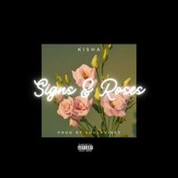Kisha - Signs & Roses