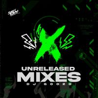 DJ Goozo - Unreleased Mixes
