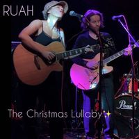 Ruah - The Christmas Lullaby