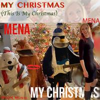 Mena - My Christmas (This Is My Christmas)