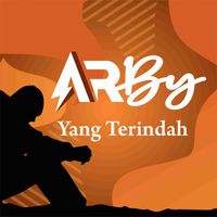 Arby - Yang Terindah