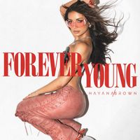 Havana Brown - Forever Young