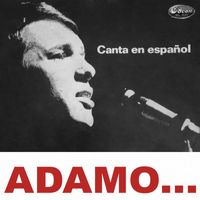 Adamo - Adamo... Canta en Español