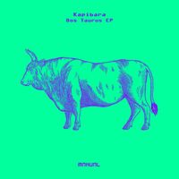 Kapibara - Bos Taurus EP