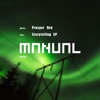 Prosper Rek - Storytelling EP