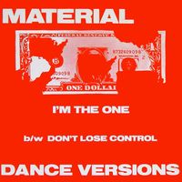 Material - I'm The One (Dance Versions)
