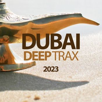 Various Artists - Dubai Deep Trax 2023
