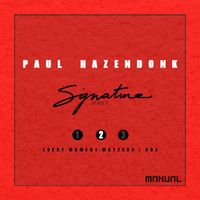 Paul Hazendonk - Signature Series 2/3
