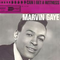 Marvin Gaye - Can I Get An Witness