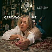 Letizia - Cercavo me