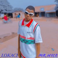 Mr Nice - Lokaci (Explicit)