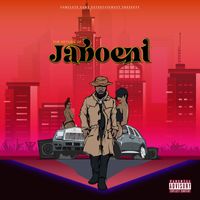 Jabo - The Return of Jaboent (Explicit)
