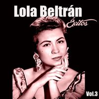 Lola Beltrán - Lola Beltrán-Éxitos, Vol. 3