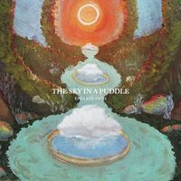 The Sky in a Puddle - Endless Path