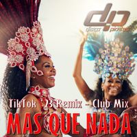 Disco Pirates - Mas Que Nada (TikTok '23 Remix)