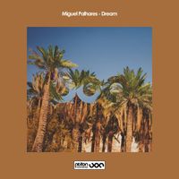 Miguel Palhares - Dream