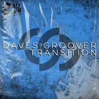 Daves Groover - Transition