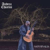 Andrea Chiarini - Saturnalia