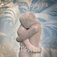 Chinmaya Dunster - Empathy