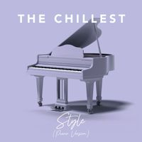 The Chillest - Style (Piano Version)