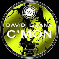 David Lizana - C'Mon (Original Mix)