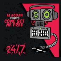 Alaguan - Come Set Me Free