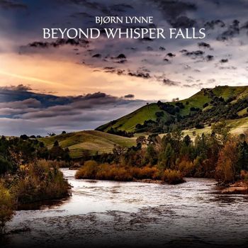 Bjørn Lynne - Beyond Whisper Falls