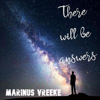 Marinus Vreeke - There will be answers