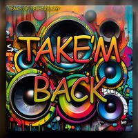 Tears of Technology - Take'em Back (504 Club Mix)