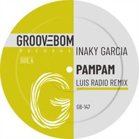 Inaky Garcia - PamPam (Luis Radio Remix)