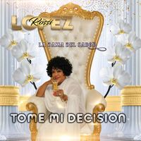 Rossi Lopez - Tome Mi Decision