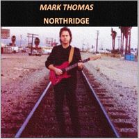 Mark Thomas - Northridge