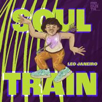 Leo Janeiro - Soul Train