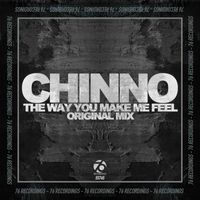 Chinno - The Way You Make Me Feel