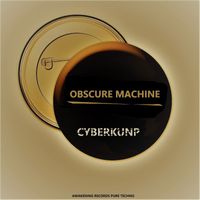 Obscure Machine - Cyberkunp