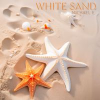 Michael e - White Sand