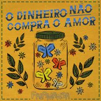 Falamansa - O Dinheiro Não Compra o Amor