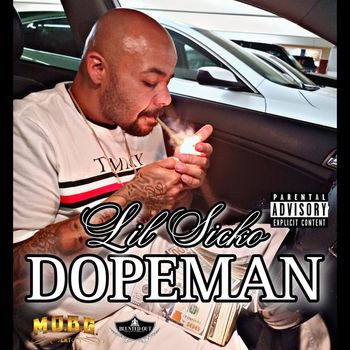 Lil Sicko - Dopeman (Explicit)